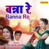 Rakesh Kala & Kamlesh Mishra - Banna Re - Single